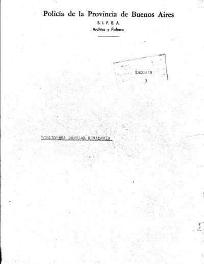Carátula de legajo sobre la Biblioteca Popular Rivadavia. CPM- Fondo DIPPBA – Div. Cen. AyF, Mesa De, por localidades, legajo N° 3. Año 1967.