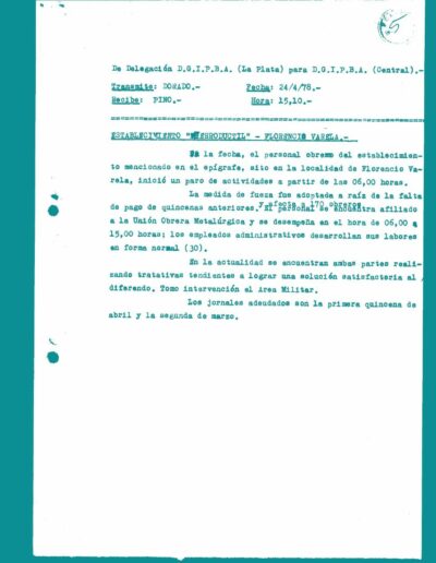 Informe de inteligencia sobre el paro de actividades en la fábrica Ferroductil. CPM- Fondo DIPPBA- Div. Cen. AyF, Mesa B, Factor Gremial, carpeta 42, legajo 27. Año 1978.
