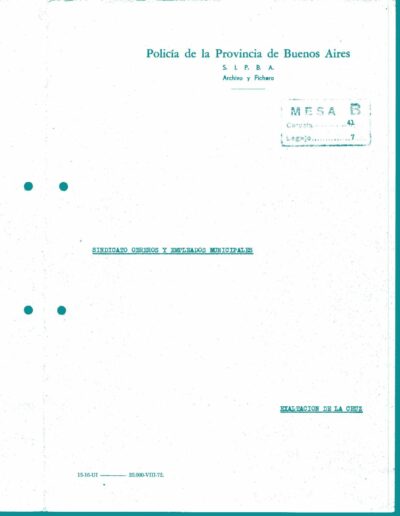 Carátula del legajo Mesa B sobre Sindicato Obreros y empleados municipales de Exaltación de la Cruz. CPM- Fondo DIPPBA- Div. Cen. AyF. Mesa B, carpeta 41, legajo 7. Año 1955.
