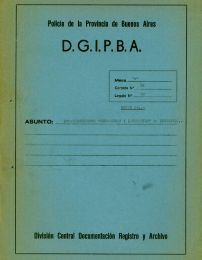 Carátula del legajo del Establecimiento Cerraduras y Laminación de Ituzaingó. CPM- Fondo DIPPBA – Div. Cen. AyF, Mesa B, Carpeta 82, Legajo 10. Fechas extremas del legajo: 1985 – 1990.