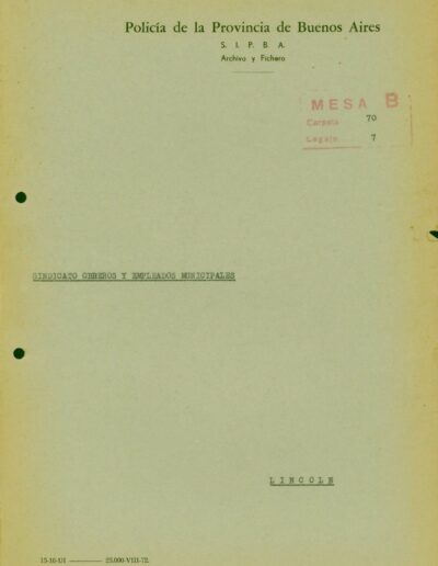 Carátula del legajo del Sindicato Obreros y Empleados municipales de Lincoln. CPM- Fondo DIPPBA- Div. Cen. AyF, Mesa B, carpeta 70, legajo 7. Año 1957.