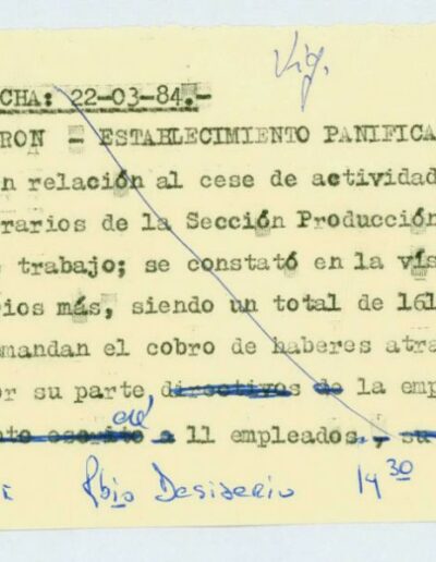 Informe de inteligencia sobre protesta de los trabajadores de la Sección Producción en demanda del pago de salarios atrasados. CPM- Fondo DIPPBA – Div. Cen. AyF, Mesa B, Carpeta 82, Legajo 12. Año 1984