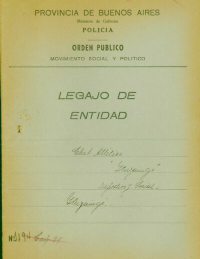 Carátula de legajo de la División de Orden público sobre entidades sociales. La División de Orden público antecede a la DIPPBA, pero algunos de sus documentos integran el fondo documental. CPM- Fondo DIPPBA- Div. Cen. AyF. Mesa De, por localidad, legajo 5. Asunto: Club Atlético "Ituzaingó".