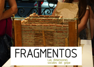 Fragmentos – Las dimensiones sociales del golpe