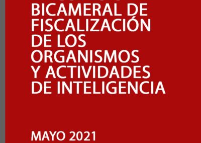 Informe para la Comisión Bicameral de Fiscalización de los organismos y actividades de inteligencia