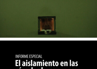 El aislamiento en las cárceles bonaerenses