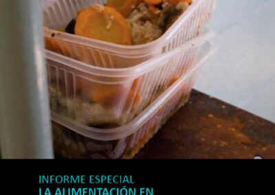 INFORME ESPECIAL: LA ALIMENTACIÓN EN LAS CÁRCELES BONAERENSES